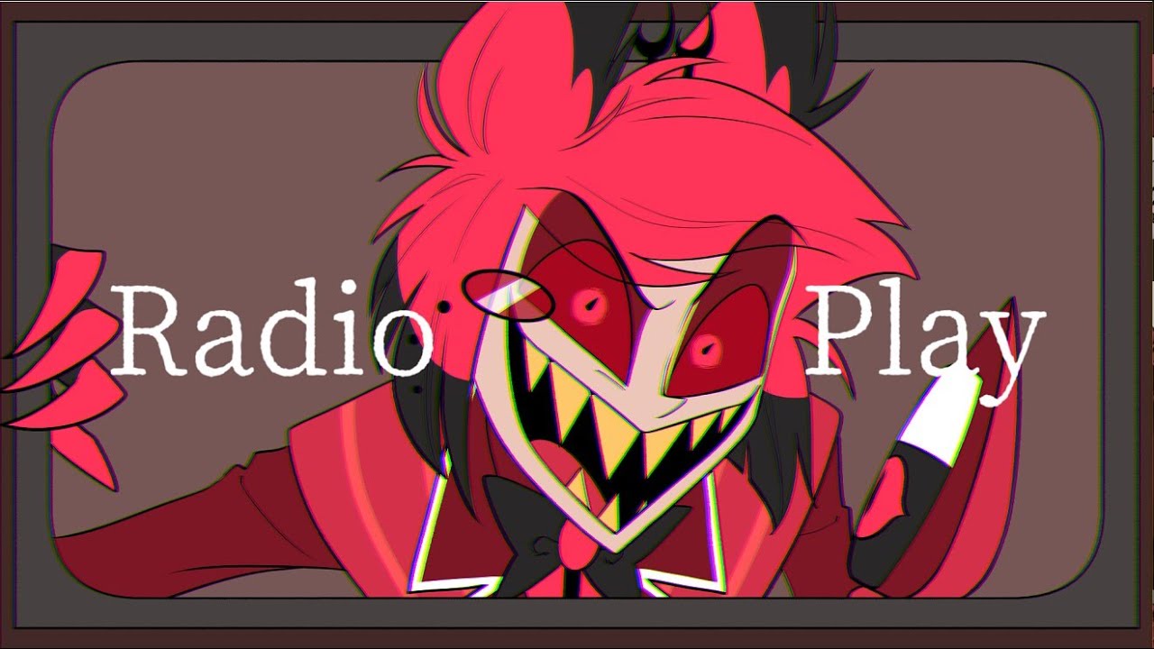【手描きHazbin Hotel】Radio Play【short ver.】