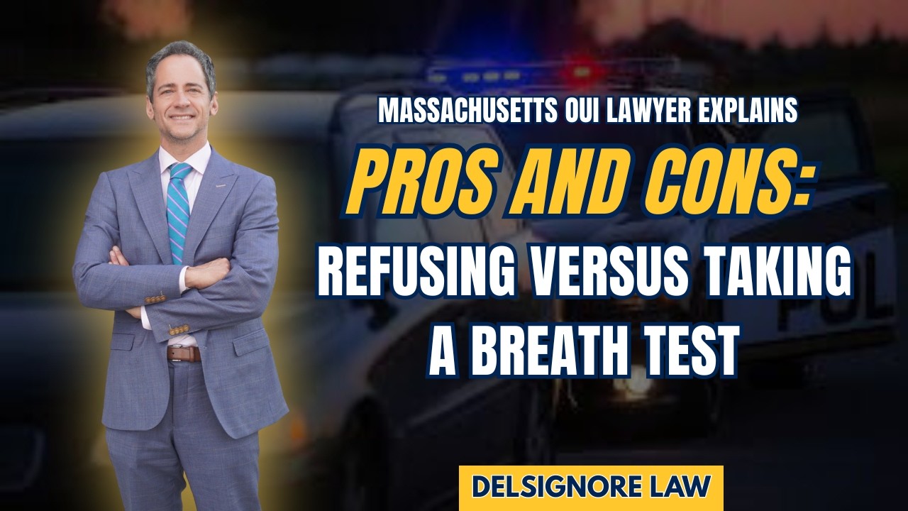 Massachusetts OUI Lawyer discusses: Should you have refused the breath test? Pros and cons