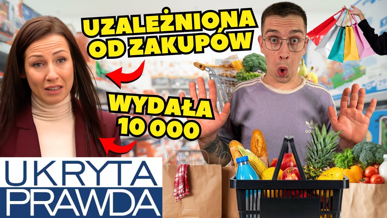 Ukryta Prawda | Wydała 10k na Ubrania 