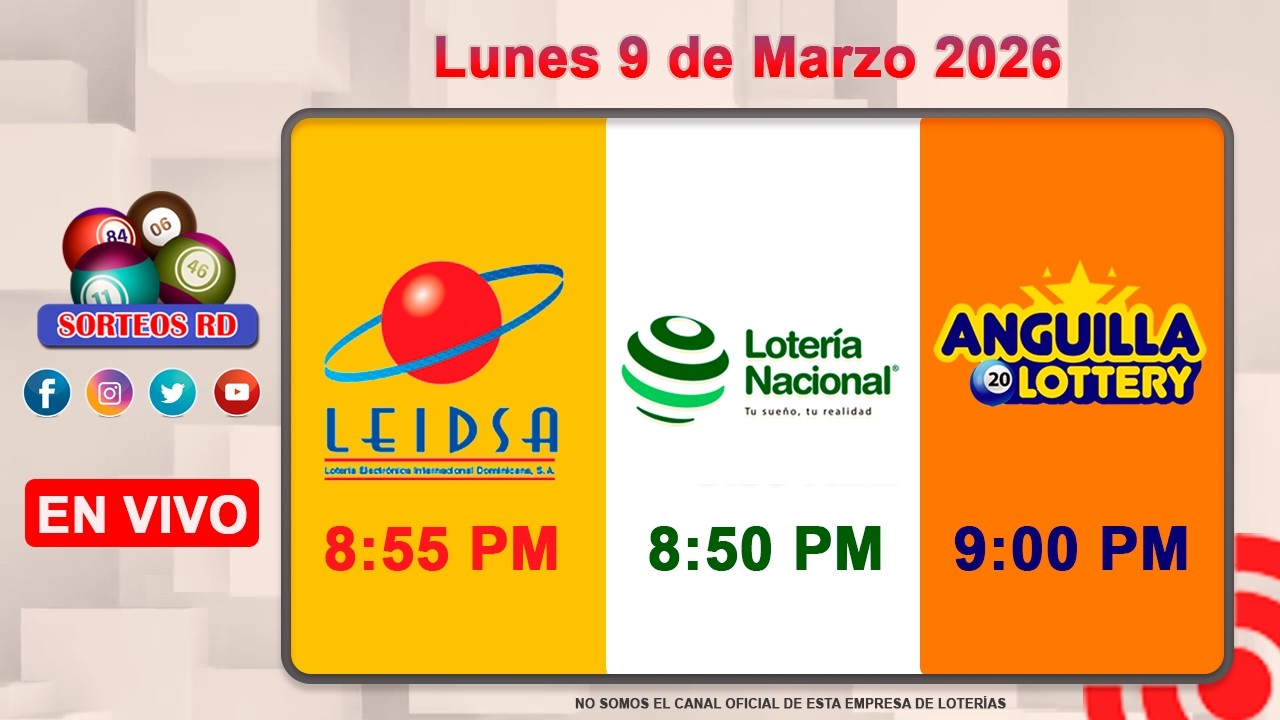 Loter&iacute;a Nacional LEIDSA y Anguilla Lottery en Vivo 📺  Lunes 9 de Marzo 2026-- 8:55 P.M