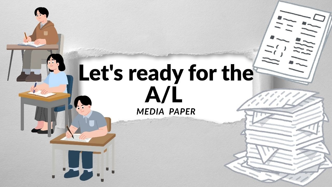 Let's ready for the A/L Media paper.  #media #englishmedium #pastpapers