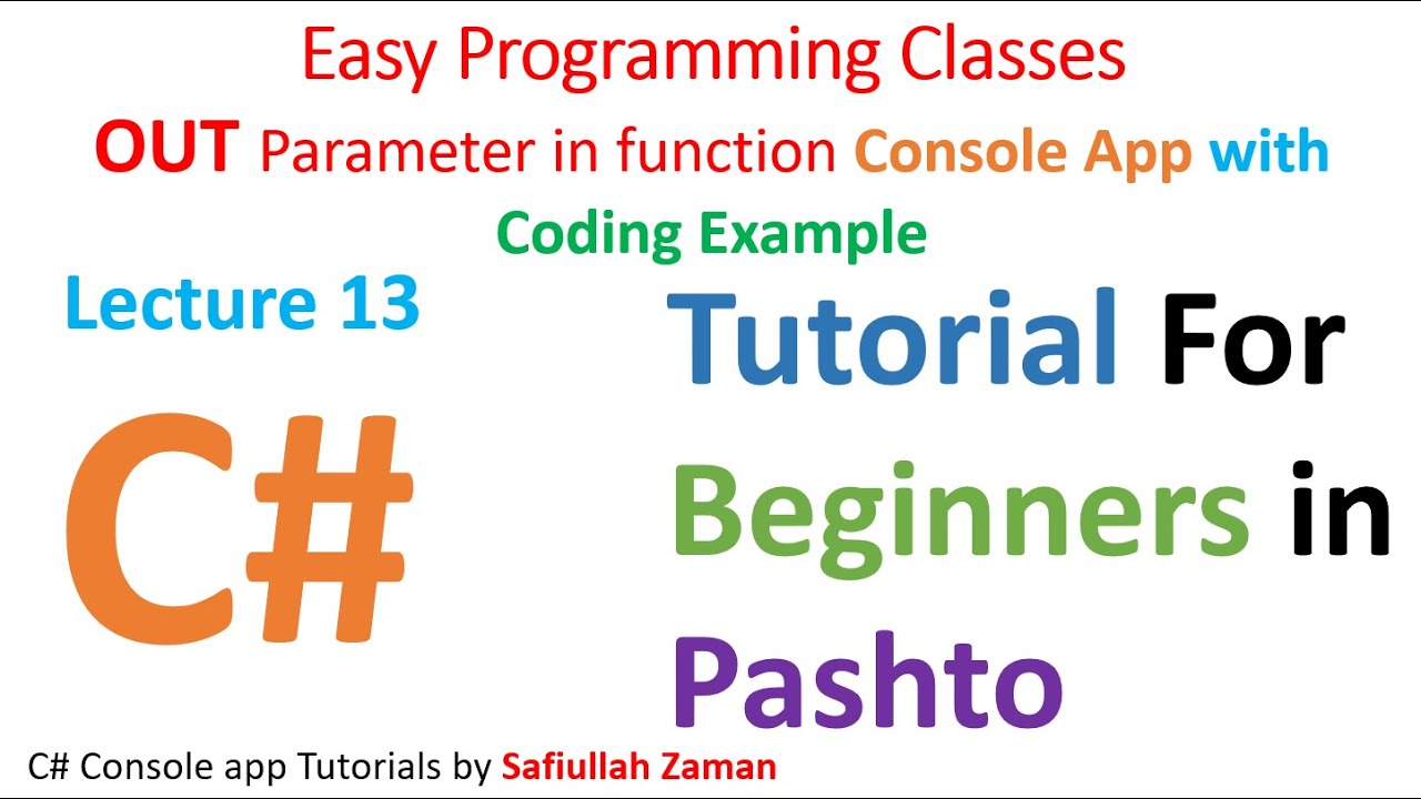 Learn Out Parameter in Pashto | Console Application– Step by Step