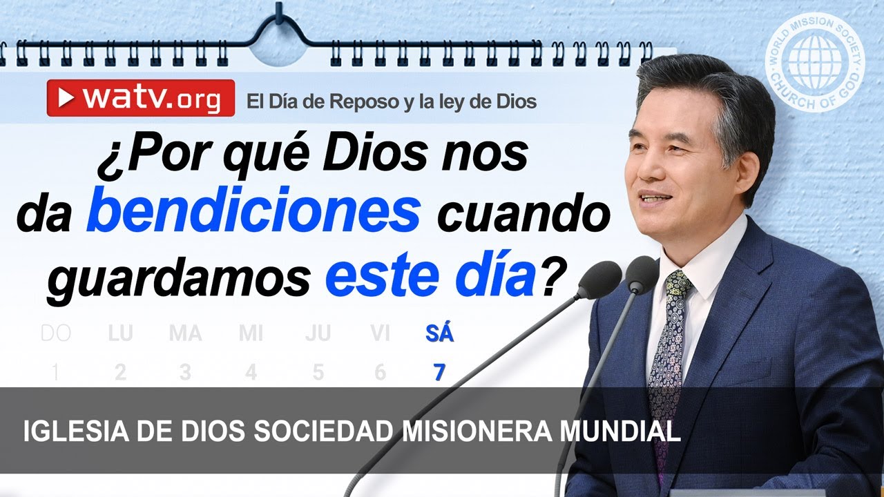 El Día de Reposo y la ley de Dios | IDDSMM, Iglesia de Dios