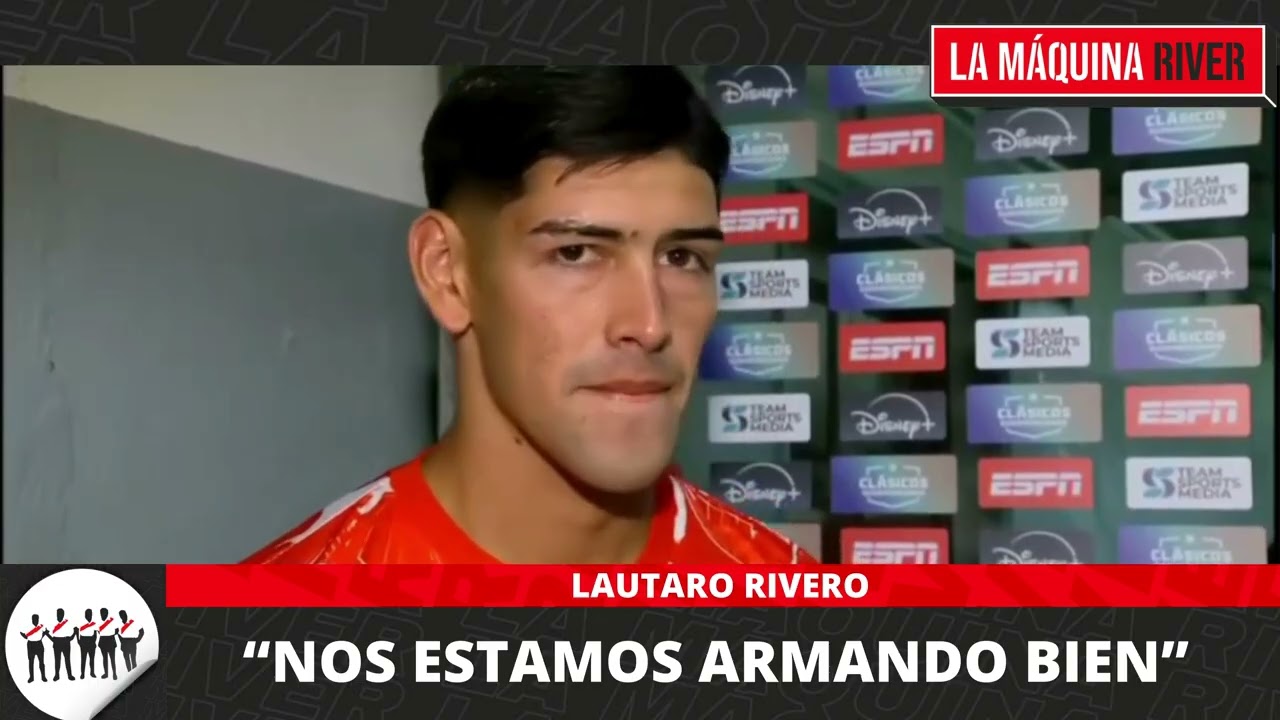 🎙️ LAUTARO RIVERO: 
