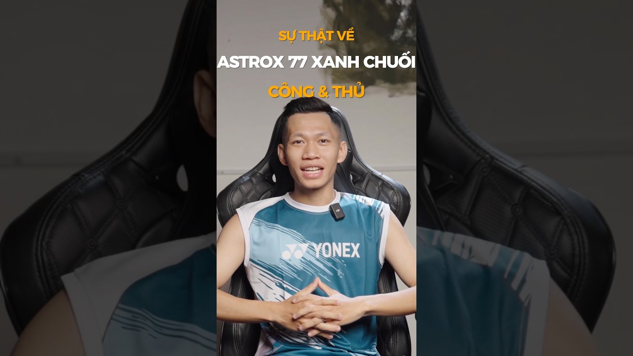 Sự thật về Astrox 77 xanh chuối c&ocirc;ng & thủ #billcaulong #billcaulong #caulongtute #yonex #astrox77