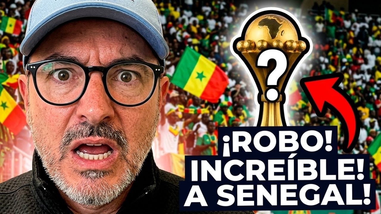 El robo del siglo... ¡Increíble! Senegal es despojado del título de la Copa Africana de Naciones.
