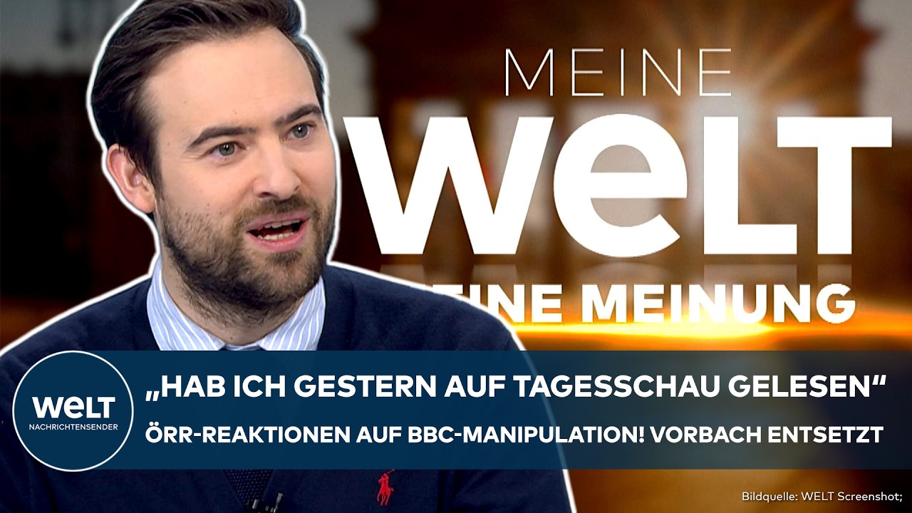 MEINUNG: Vorbach fassungslos! BBC manipuliert! Und Deutschland diskutiert &uuml;ber 