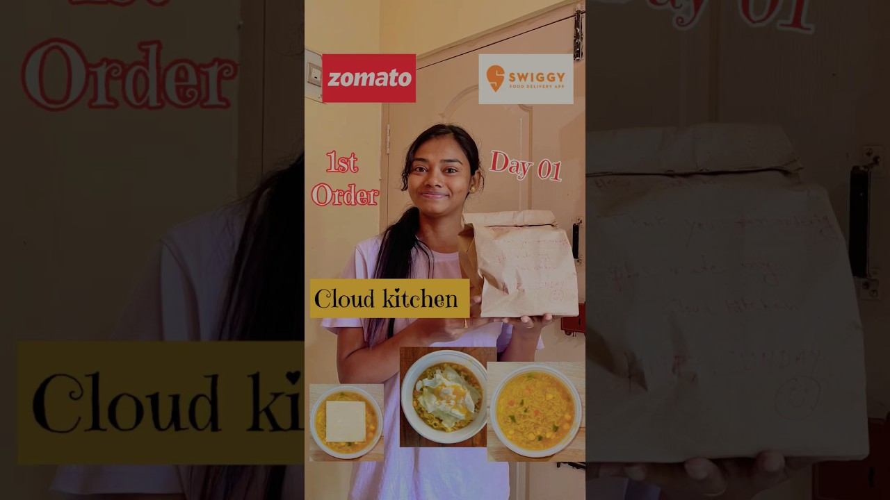 Zomato Swiggy Cloud kitchen DAY-01 