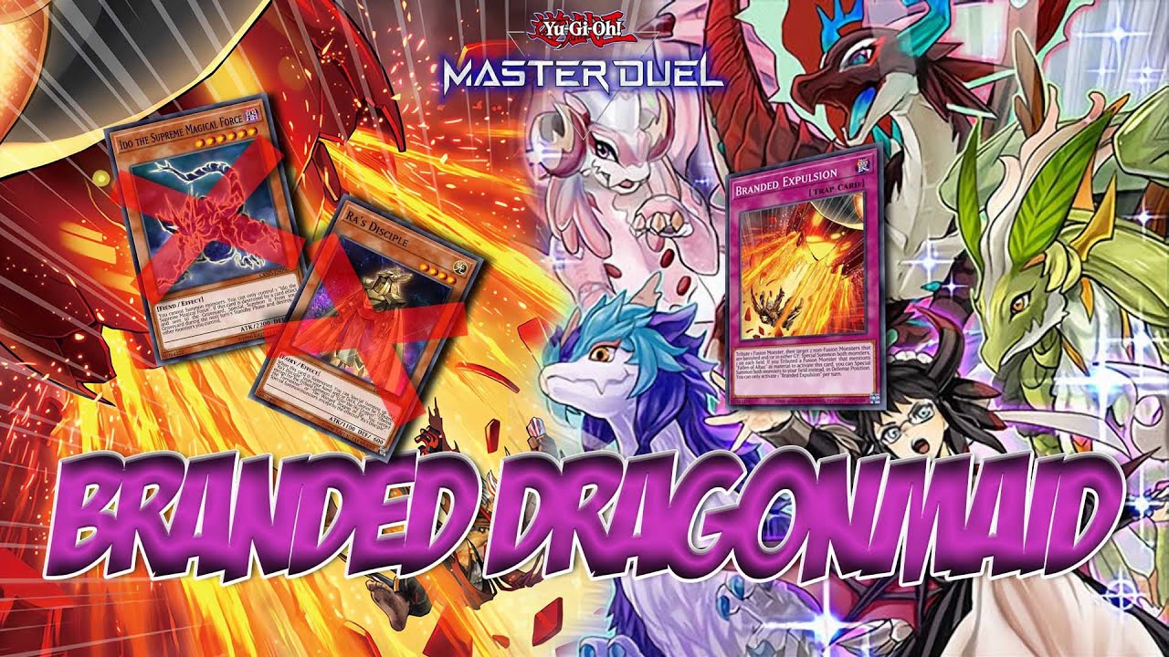 Master Duel - Branded Dragonmaid new combo with Branded Expulsion don't use Ra and Ido.