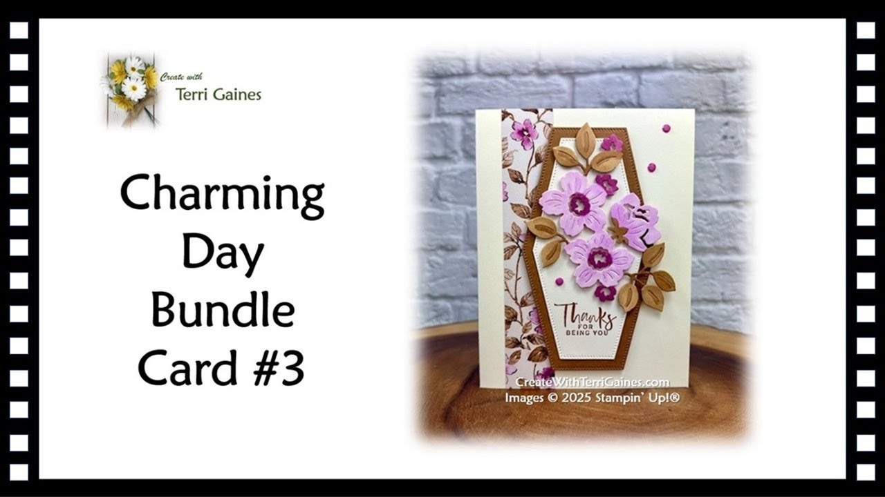 Create with Terri Gaines - Charming Day Bundle Card 3 Tutorial