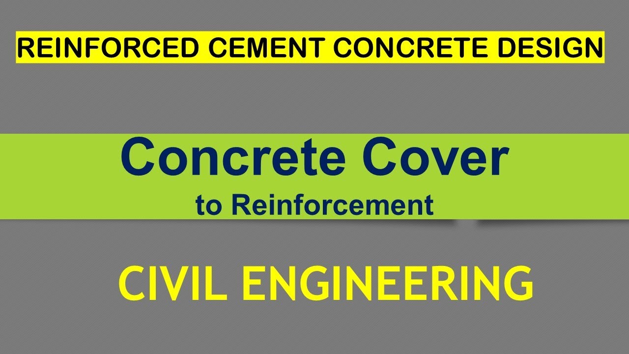 Concrete cover | Minimum Cover | Durability | IS 456:2000