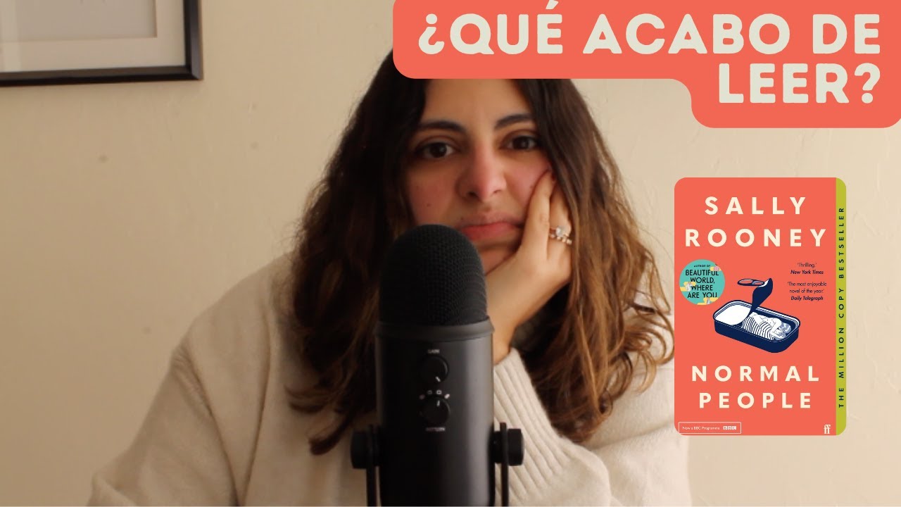 NORMAL PEOPLE, ¿QUÉ LEÍ?