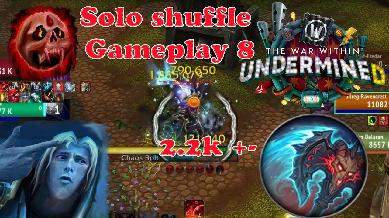 2.2k+- Blood Death Knight BDK Deathbringer - Undermine Solo shuffle 8