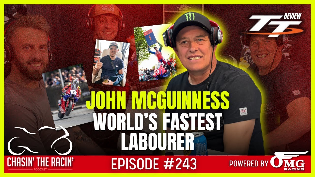 #243 World's Fastest Labourer [TT REVIEW W/ JOHN MCGUINNESS]