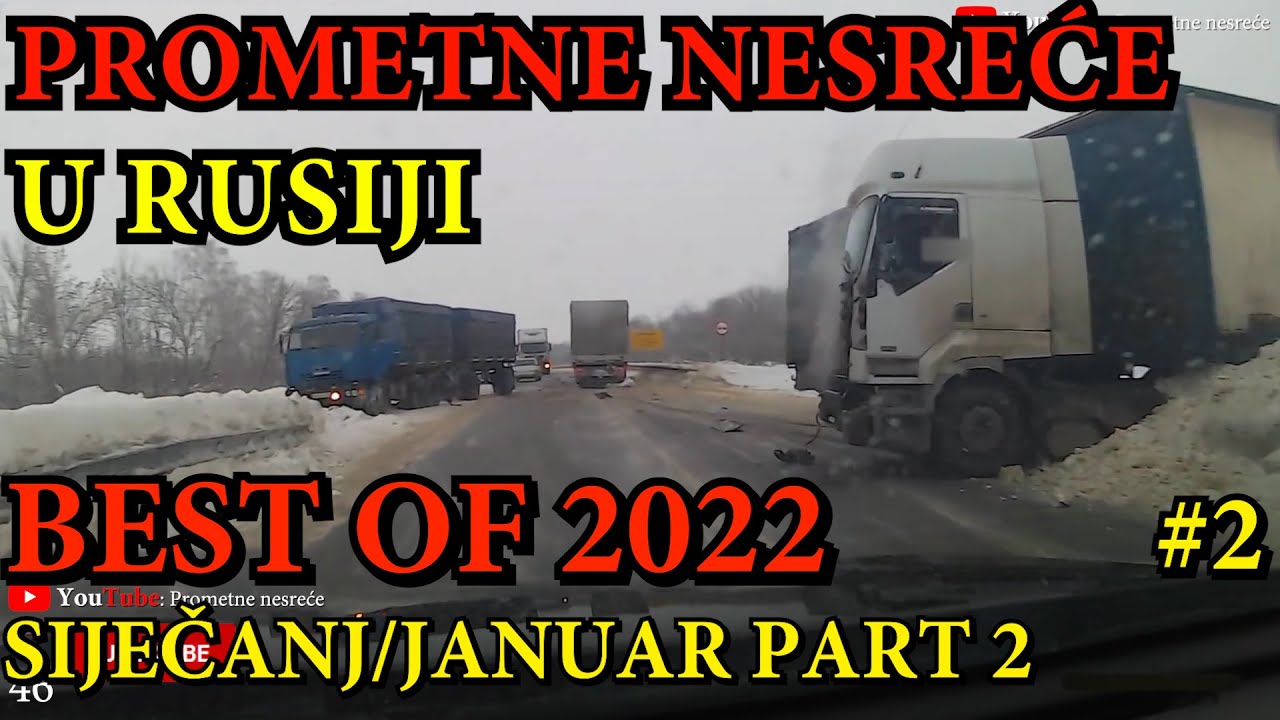 NAJBOLJE Prometne / Saobraćajne Nesreće u RUSIJI 2022 #2 | Siječanj/Januar PART 2