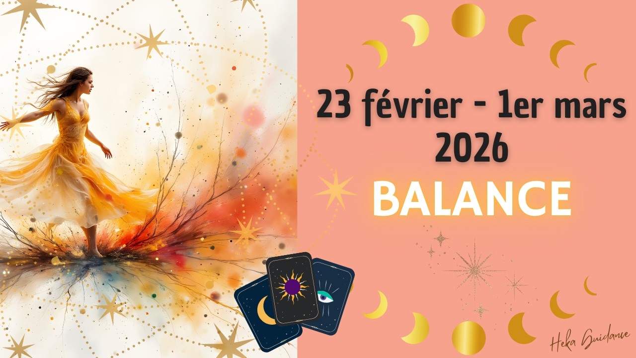 BALANCE du 23 février au 1er mars 2026