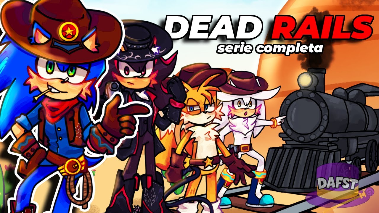 SONIC y SUS AMIGOS juegan DEAD RAILS (serie completa)