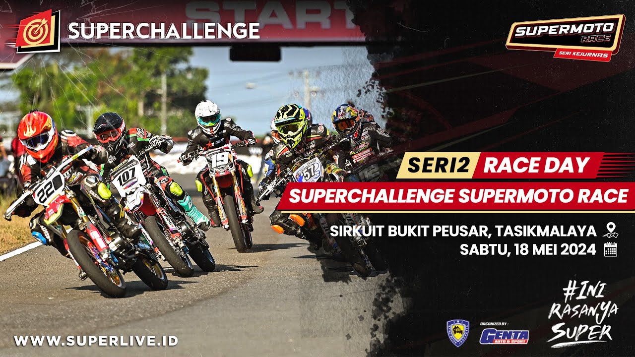 LIVE STREAMING SUPERCHALLENGE SUPERMOTO RACE 2024 RONDE 2 TASIKMALAYA DAY 2