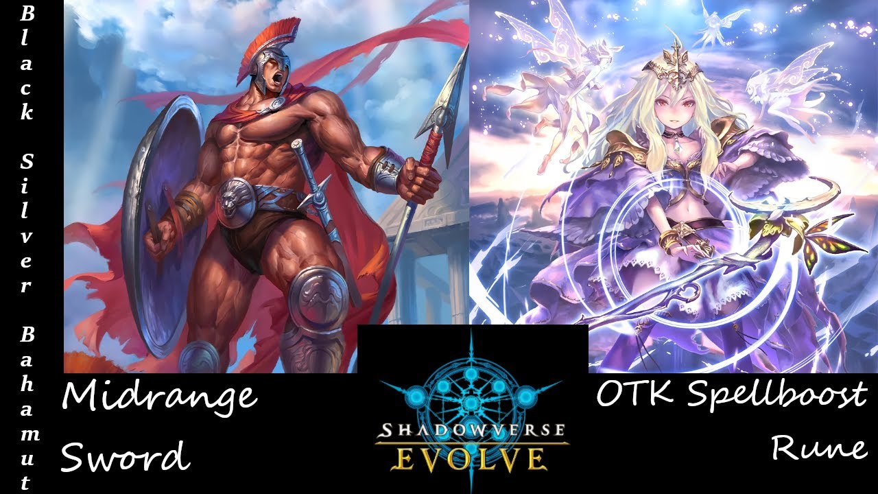 [Shadowverse Evolve][Black Silver Bahamut] Midrange Sword vs OTK Spellboost Rune w/Commentary