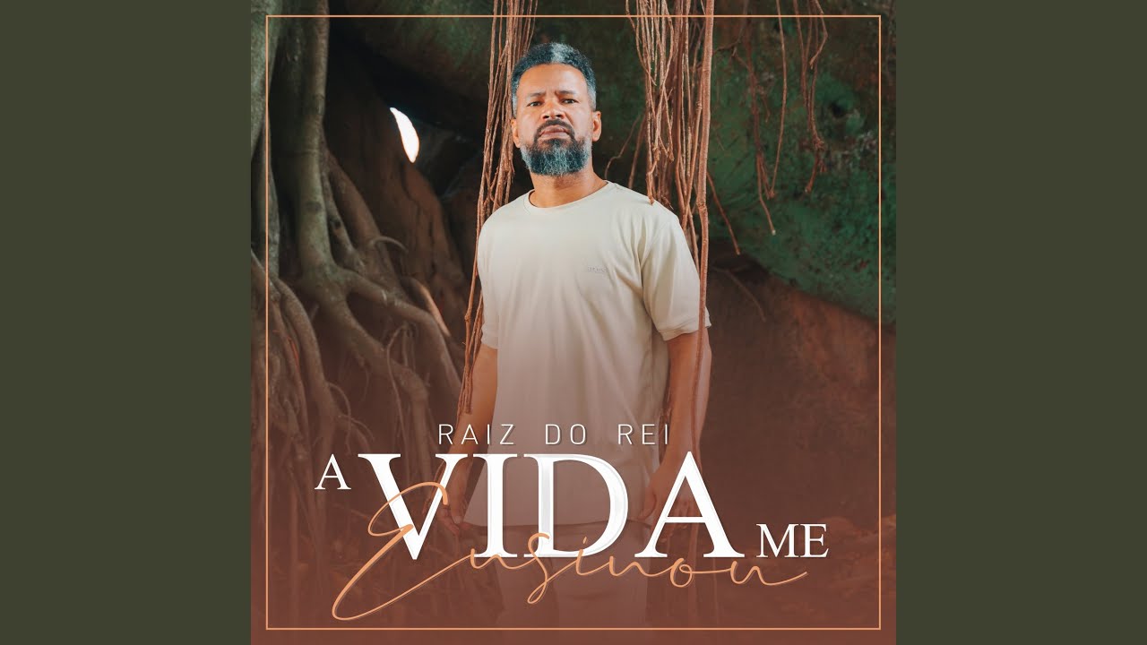 A Vida Me Ensinou