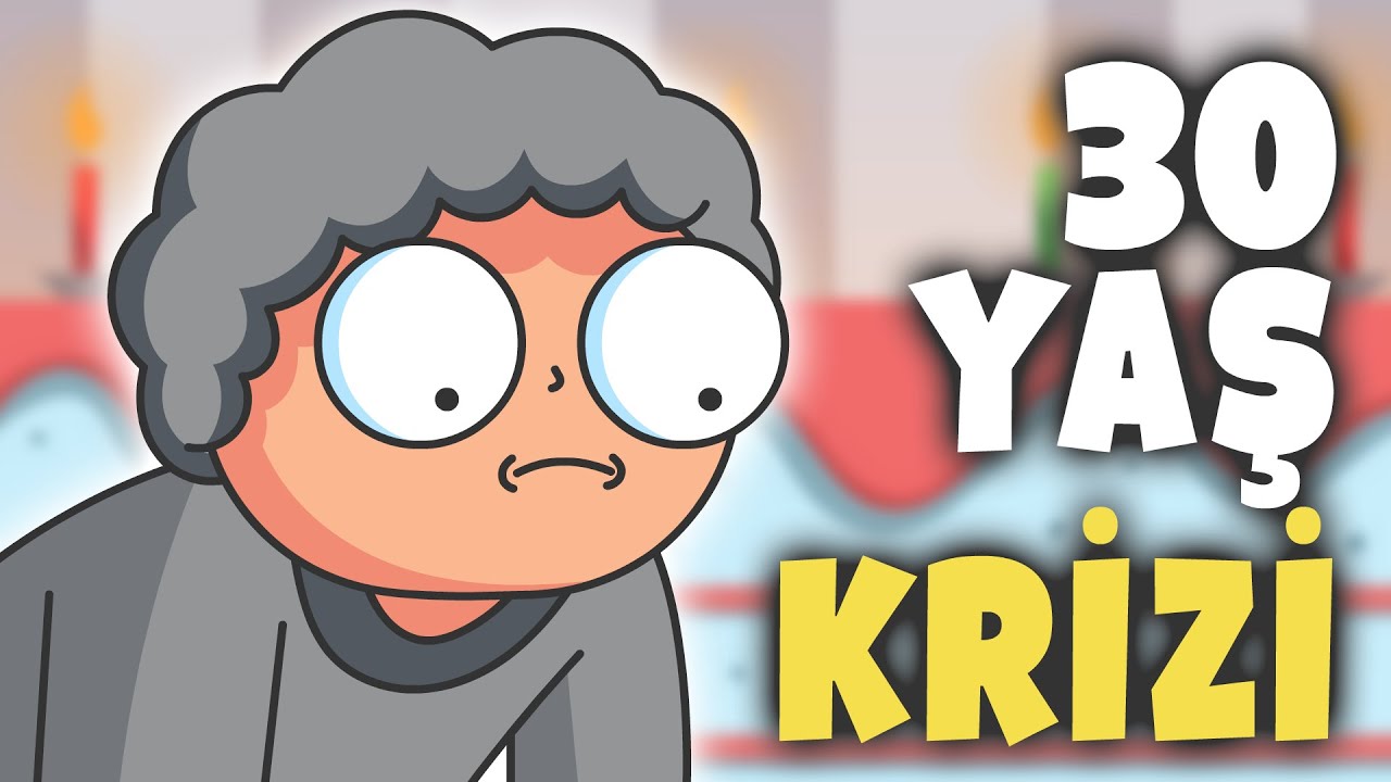 OTUZ YAŞ KRİZİ! | Animasyon