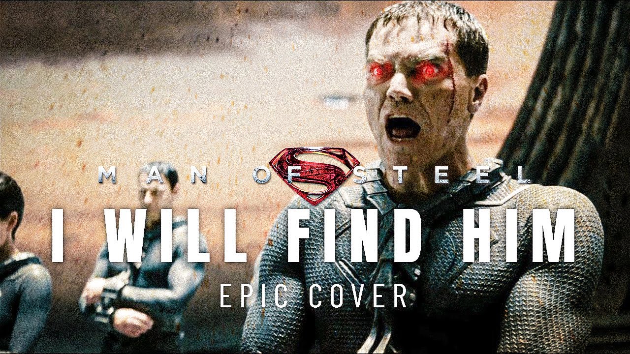I WILL FIND HIM (Epic Cover) | Man Of Steel | Ahmed Raza