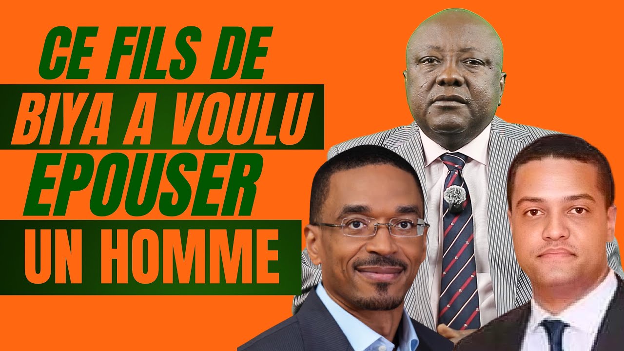 LEQUEL DES FILS  DE BIYA VOULAIT EPOUSER UN HOMME AU MEXIQUE?