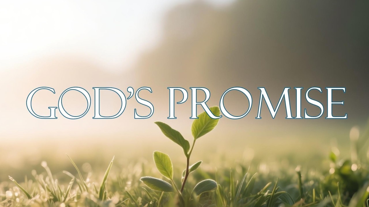 God’s Promise | Peaceful Piano Worship for Trust, Hope, and Rest in God’s Faithfulness
