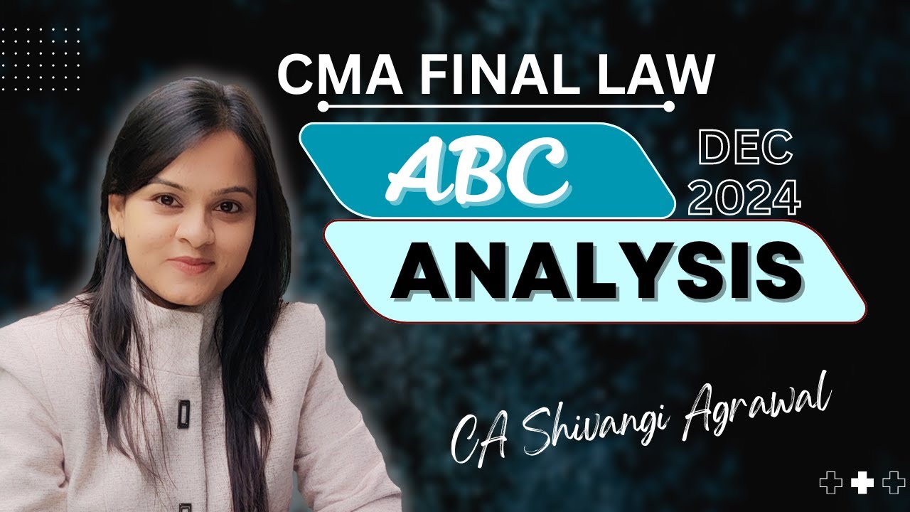 CMA Final Law ABC Analysis | Dec 2024