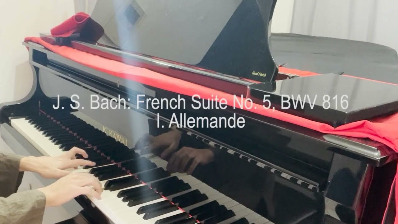 J. S. Bach: French Suite No. 5 in G major, BWV 816 - I. Allemande