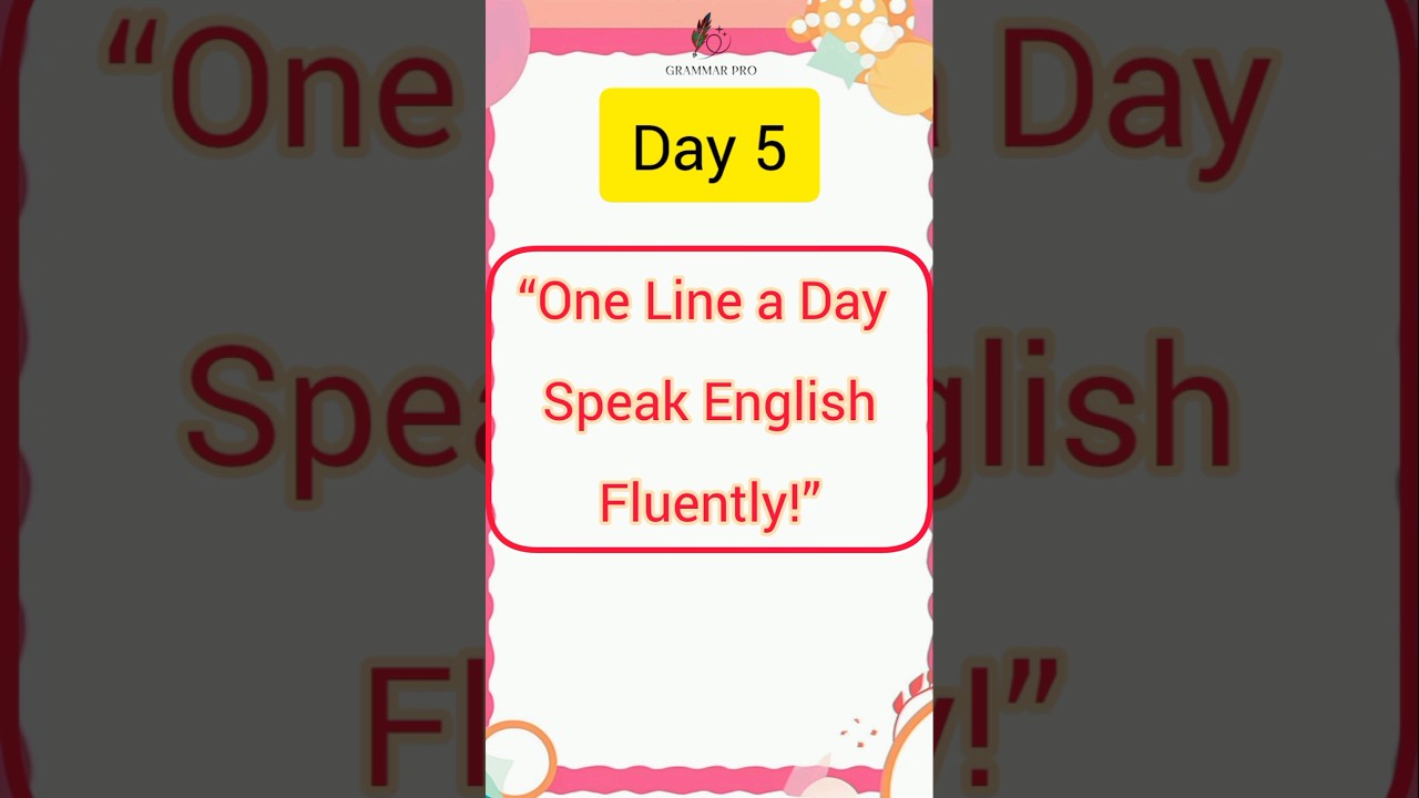One Line a Day &mdash; Speak English Fluently!#SpokenEnglish #OneLineADay #LearnEnglish #becomefluent