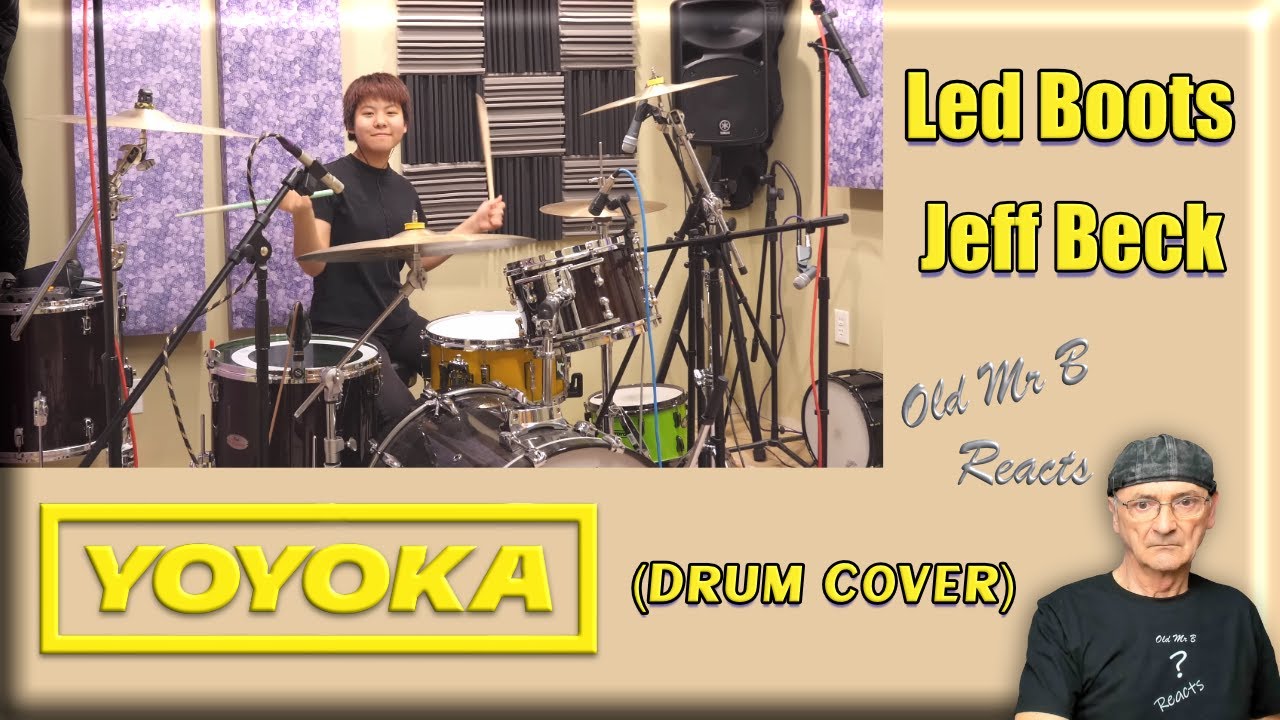 YOYOKA - Jeff Beck - Led Boots  (Drum Cover)  (Reaction)