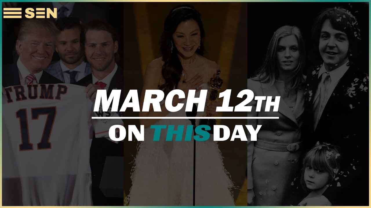 March 12th | On This Day | The Global Events That Defined Modern History
