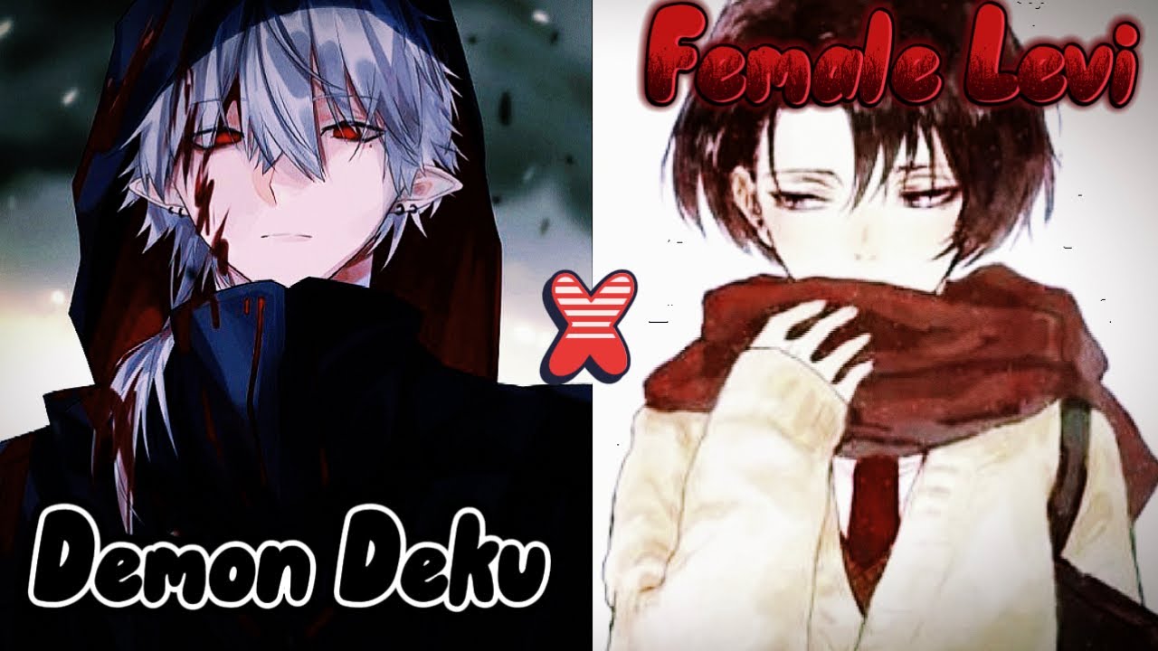 Demon Deku x Female Levi Part 1 ~ “Outside World” || FT: @veil_xv