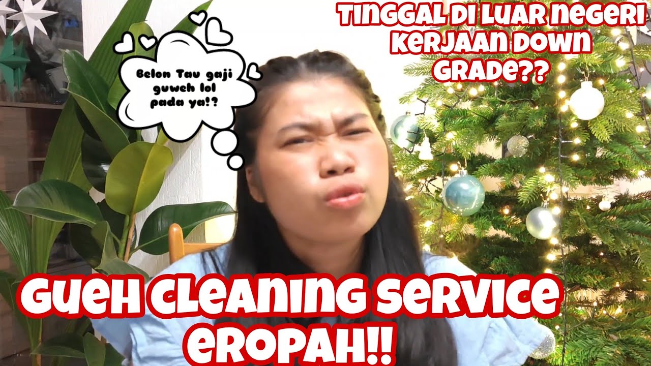 Kerja Cleaning Service Di Jerman || Gajinya Ga Kaleng - Kaleng