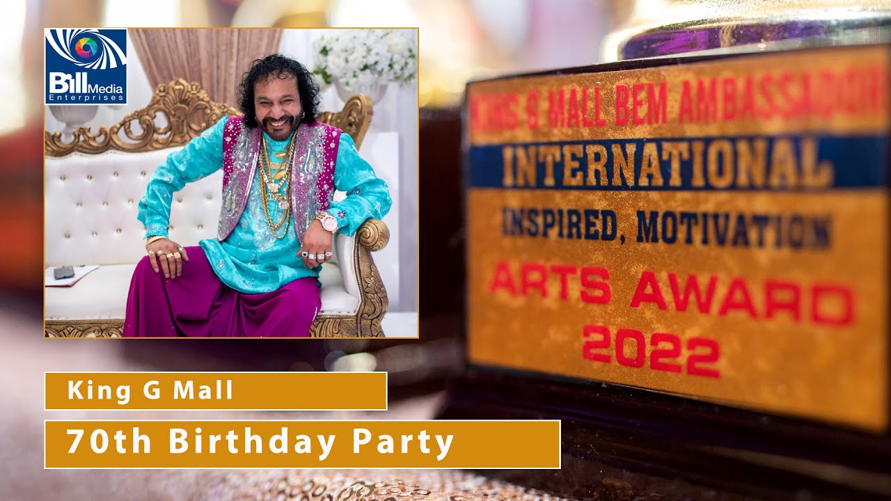 KING G MALL BEM AMBASSAOR Inspired Motivation Awards 2022 and 70th Birthday | Bill Media Enterprises