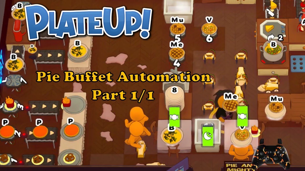 PlateUp! Pie and Mighty Part 1: Pie Banquet Automation (Stream Replay - 17 Jan 2026)
