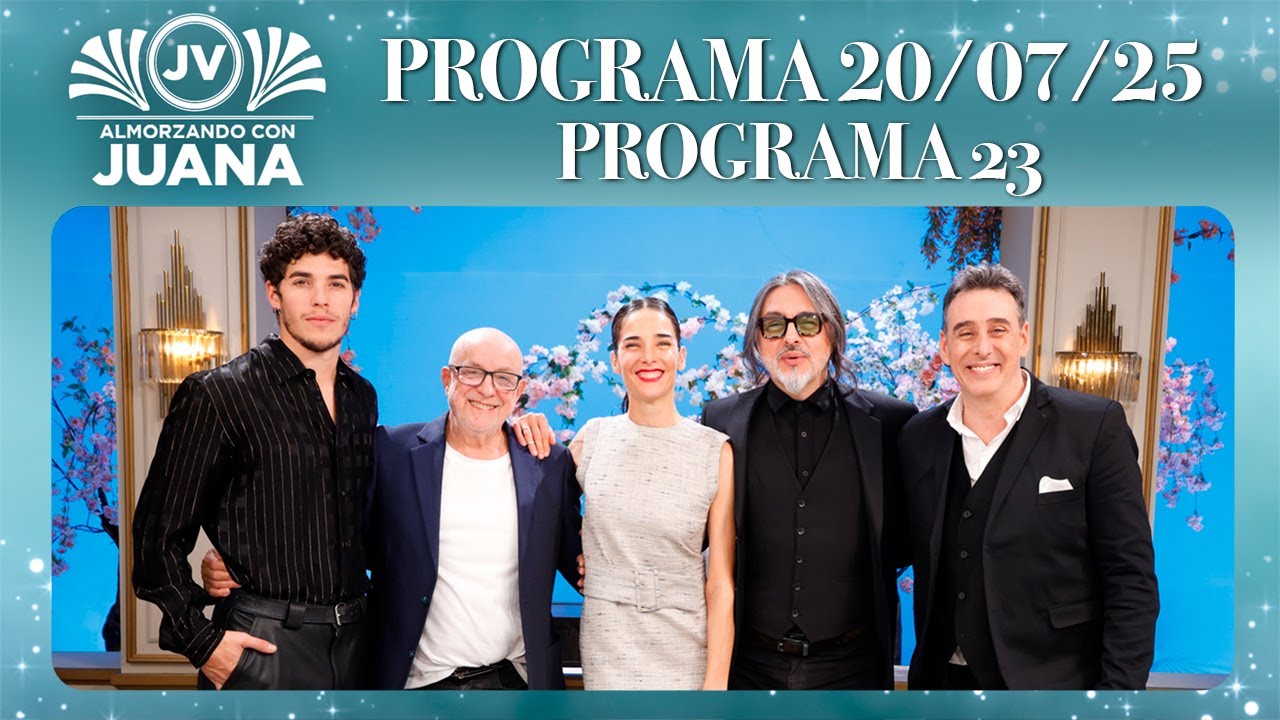 ALMORZANDO CON JUANA - Programa 20/07/25 - PROGRAMA 23 -TEMPORADA 2025
