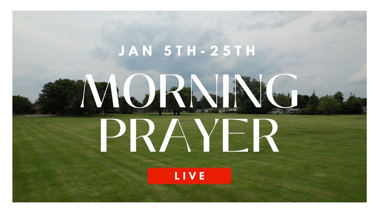 Morning Prayer Day 18