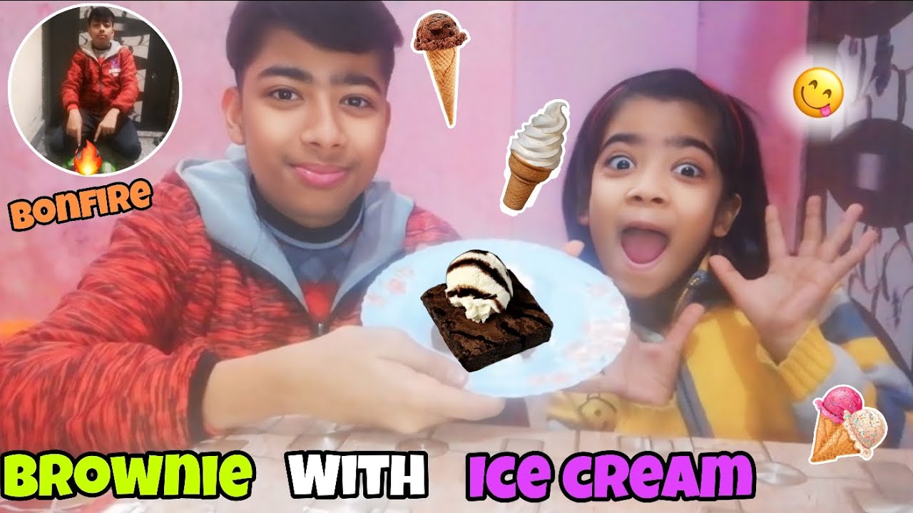 Ice cream 🍨 with brownie | Bonfire in winter ❄️ | Arham Ansari vlog |