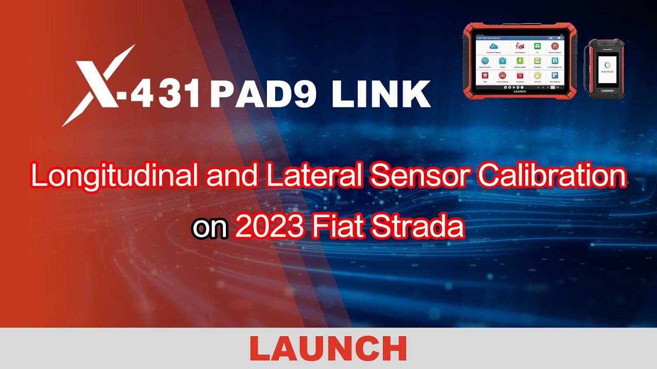X-431 PAD9 LINK | Perform Longitudinal and Lateral Sensor Calibration on 2023 Fiat