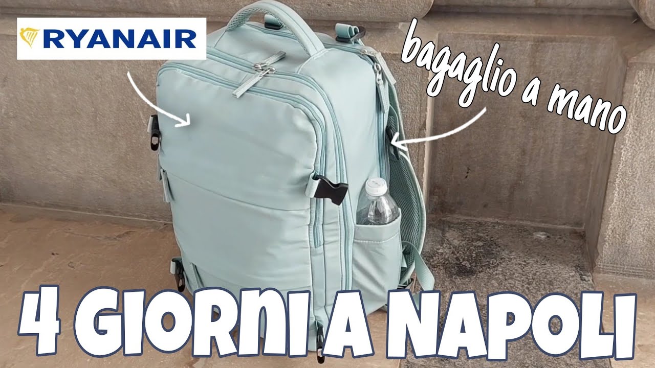 bagaglio a mano RYANAIR ✈️  4 giorni a Napoli cosa riesco a portare #ryanair #bagaglioamano