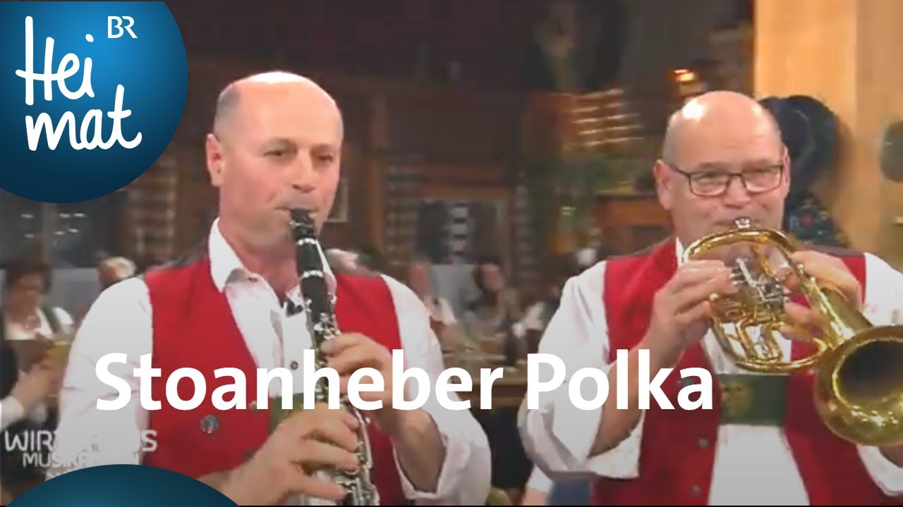 Ebbser Kaiserklang : Stoanheber Polka | Wirtshausmusikanten | BR - Heimat - die beste Volksmusik