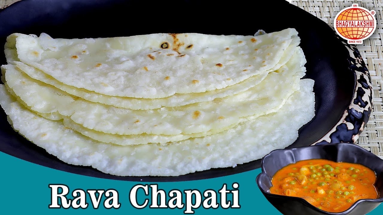 rava chapati / How to make Perfect Soft Rava chapathi /ಗರಿಗರಿಯಾದ ತೆಳು ರವೆ ಚಪಾತಿ (Indian Recipes)