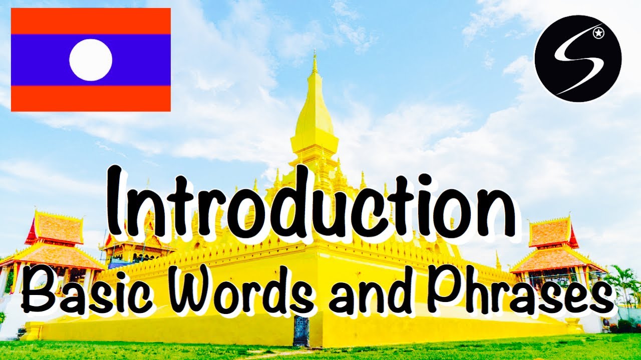 Learn Lao Language EP10 Introduction, Basic Words and Phrases in Lao | Lao English Lesson