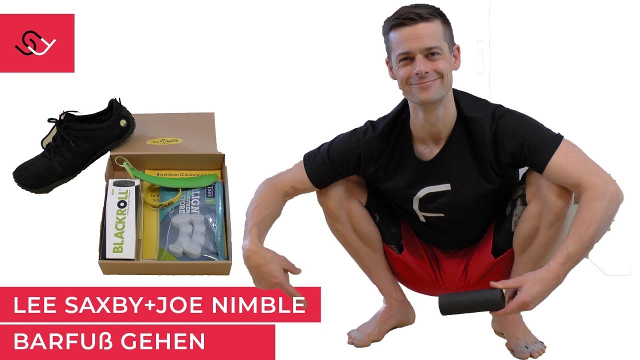 Barfuß gehen - Füße trainieren - Unser Treffen mit Lee Saxby und Joe Nimble