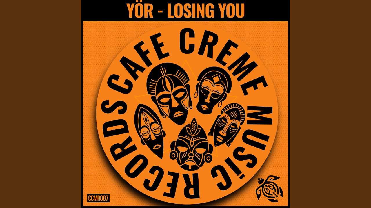 Losing you