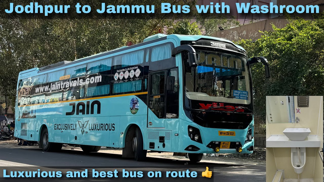 Jodhpur to Jammu in Jain Travels Ac Sleeper Bus with Washroom I जोधपुर से जम्मू के लिए लग्जरी बस