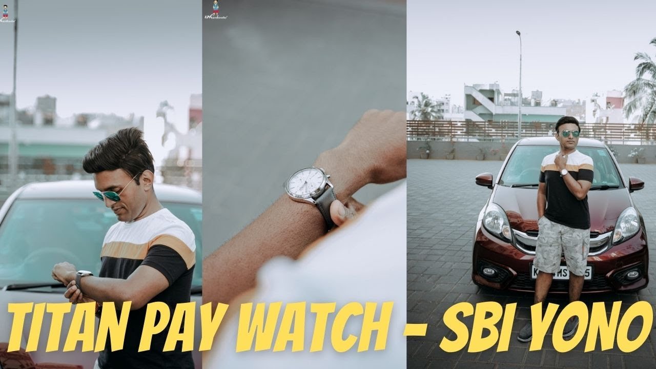 Titan Pay watch Powered by YONO SBI | MacroTraveller Tamil | Travel | Contactless Payment |