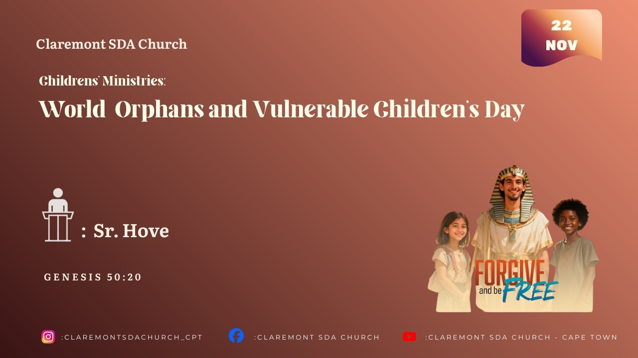 Claremont SDA Church - World  Orphans and Vulnerable Children’s Day - 22 November 2025